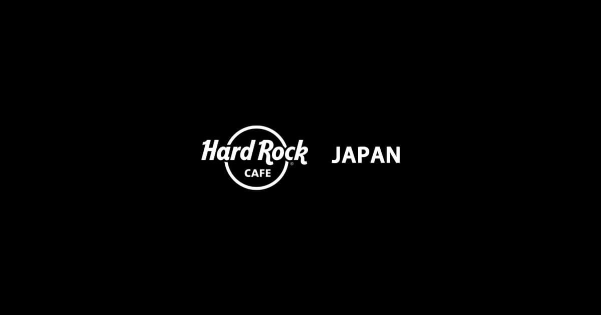 ページが見つかりませんでした  |  Hard Rock Cafe Japan – ハードロックカフェ・ジャパン